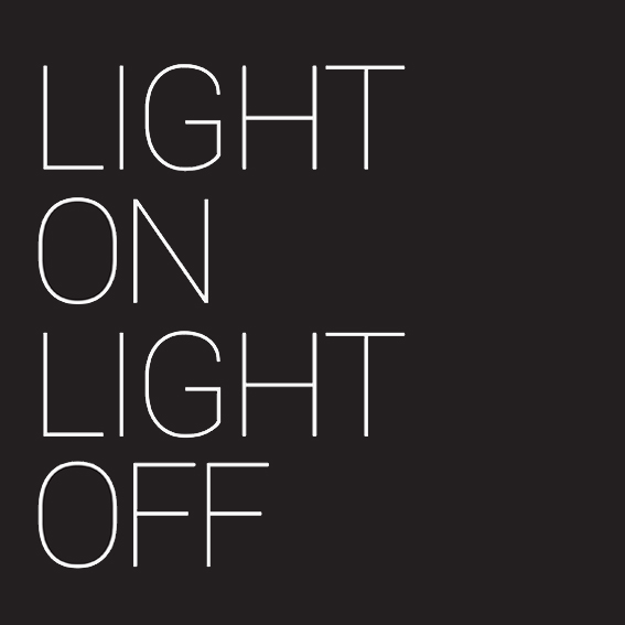 Light On, Light Off | چراغ روشن، چراغ خاموش